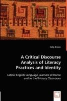 A Critical Discourse Analysis of Literacy Practices and Identity