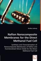 Nafion Nanocomposite Membranes for the Direct Methanol Fuel Cell - Bradley Ladewig - cover