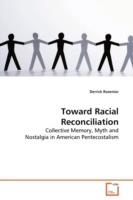 Toward Racial Reconciliation - Derrick Rosenior - cover