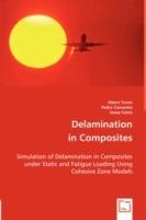 Delamination in Composites - Albert Turon,Pedro Camanho,Josep Costa - cover