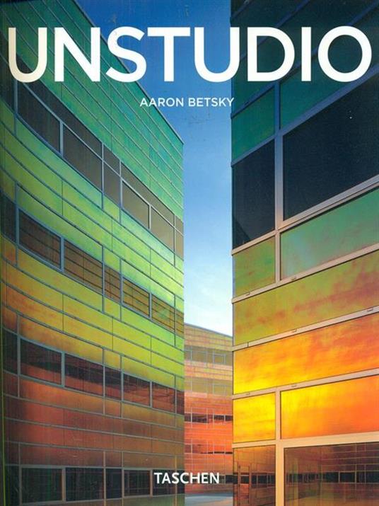 Unstudio. Ediz. illustrata - Aaron Betsky - copertina