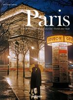 Paris. Portrait of a City. Ediz. inglese, francese e tedesca