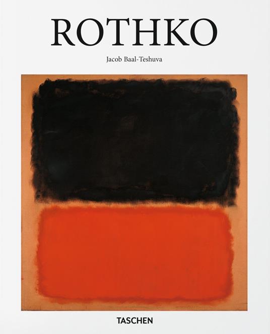 Rothko. Ediz. inglese - Jacob Baal-Teshuva - copertina
