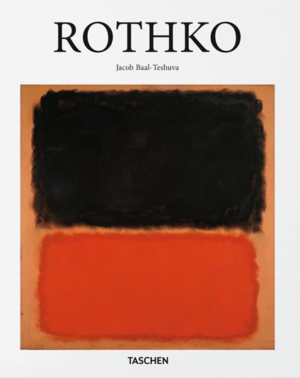 Rothko. Ediz. italiana - Jacob Baal-Teshuva - copertina
