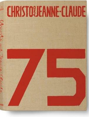 Christo and Jeanne-Claude. Ediz. inglese, francese e tedesca - Paul Goldberger - copertina