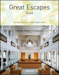 Great escapes Asia. Ediz. italiana, spagnola e portoghese - copertina