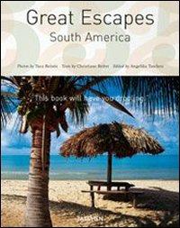 Great escapes South America. Ediz. italiana, spagnola e portoghese - copertina