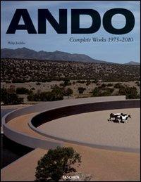 Ando. Complete works 1975-today . Ediz. italiana, spagnola e portoghese - Philip Jodidio - copertina