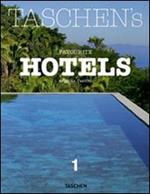 Taschen's favourite hotels. Ediz. italiana, spagnola e portoghese. Vol. 1