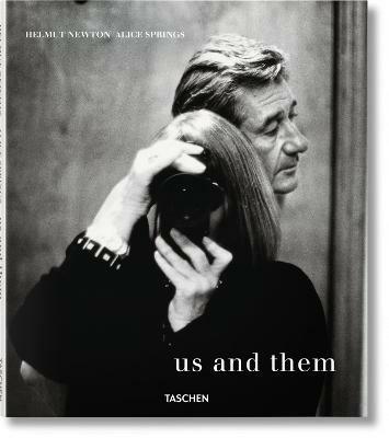 Helmut Newton and Alice Springs. Us and them. Ediz. inglese, francese e tedesca - Matthias Harder - copertina