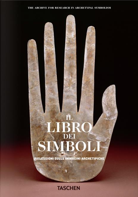 Il libro dei simboli. Riflessioni sulle immagini archetipiche. Ediz. italiana - copertina