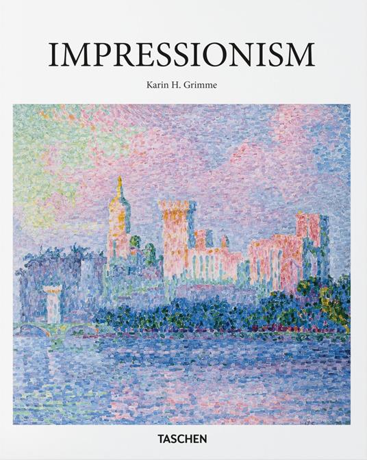 Impressionism. Ediz. inglese - Karin H. Grimme - copertina