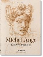 Michel-Ange. L'oeuvre graphique. Ediz. a colori