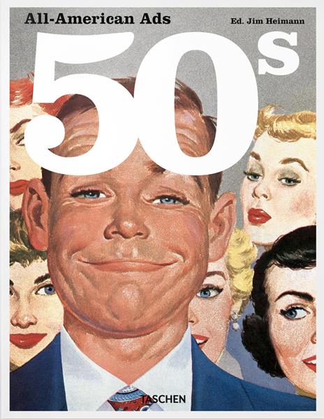 All-American ads of the 50s. Ediz. francese, inglese e tedesca - copertina