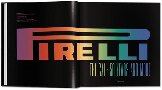 Pirelli. The calendar. 50 years and more. Ediz. italiana, inglese, francese, tedesca e spagnola - Philippe Daverio - 2