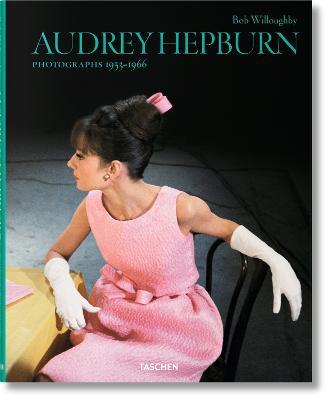 Audrey Hepburn. Photographs 1953-1966. Ediz. italiana, portoghese e spagnola - Bob Willoughby - copertina