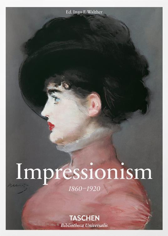 Impressionism. 1860-1920. Ediz. inglese - Ingo F. Walther - copertina