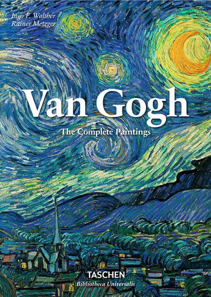 Van Gogh. The complete paintings - Rainer Metzger,Ingo F. Walther - copertina