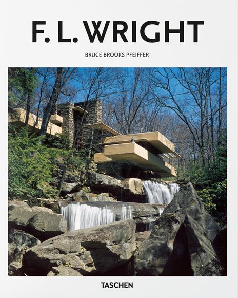 F.L. Wright. Ediz. italiana - Bruce Pfeiffer Brooks,Peter Gössel - copertina