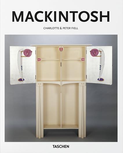 Mackintosh. Ediz. inglese - Charlotte Fiell,Peter Fiell - copertina