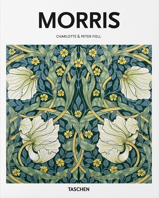Morris. Edizione in lingua inglese - Charlotte Fiell,Peter Fiell - copertina