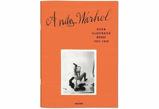 Andy Warhol. Seven illustrated books (1952-1959). Ediz. inglese, francese e tedesca - Nina Schleif - 2