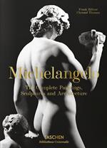 Michelangelo. Tutte le opere di pittura, scultura e architettura