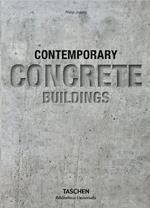 Contemporary concrete buildings. Ediz. inglese, italiana, spagnola e portoghese