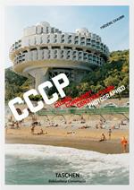 CCCP. Cosmic Communist Constructions Photographed. Ediz. italiana, spagnola e portoghese