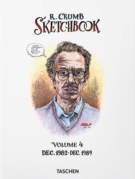 Robert Crumb. Sketchbook. Ediz. inglese. Vol. 4: 1982–1989 - copertina