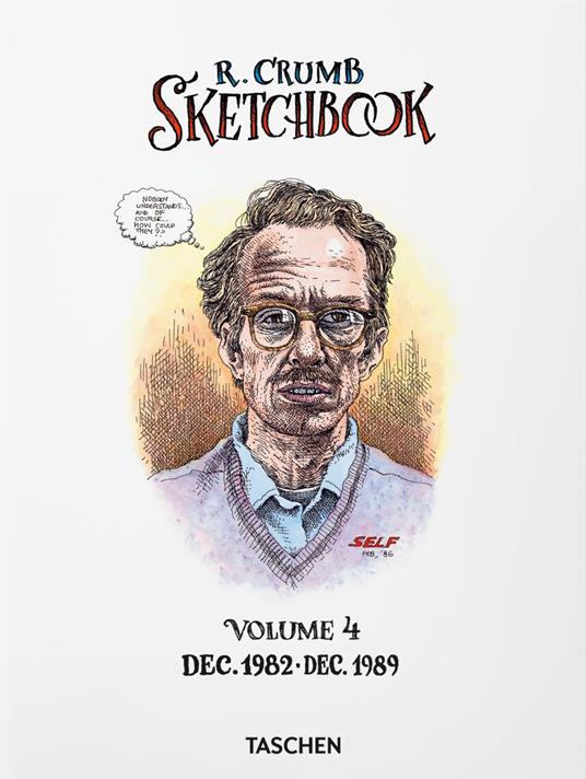 Robert Crumb. Sketchbook. Ediz. inglese. Vol. 4: 1982–1989 - copertina