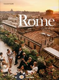Rome. Portrait of a city. Ediz. italiana, spagnola e inglese
