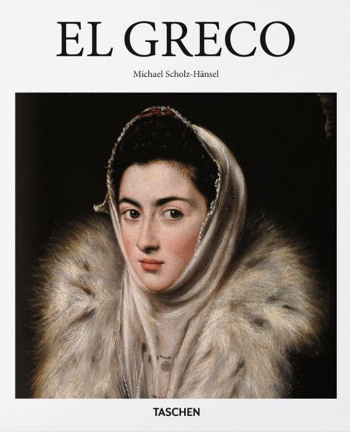 El Greco. Ediz. italiana - Michael Scholz-Hänsel - copertina