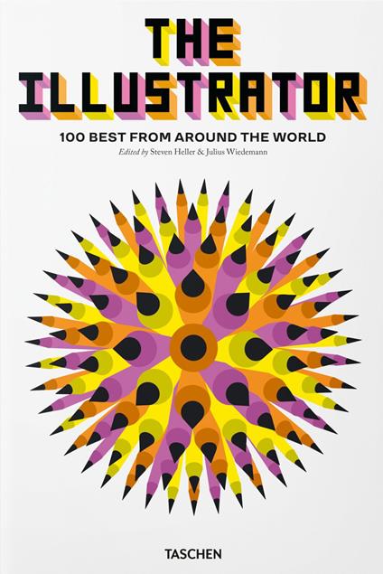 The illustrator. 100 best from around the world. Ediz. inglese, francese e tedesca - copertina