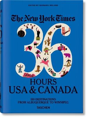 The New York Times, 36 hours: USA & Canada. Ediz. inglese - copertina