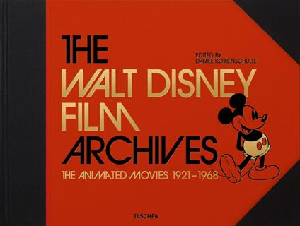 The Walt Disney film archives. Animated movies 1921–1968. Ediz. inglese - Daniel Kothenschulte - copertina