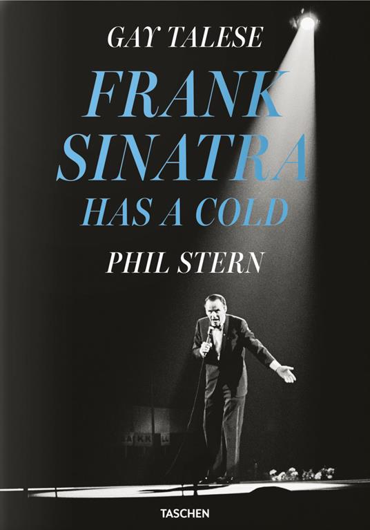Gay Talese. Phil Stern. Frank Sinatra has a cold. Ediz. inglese - Gay Talese - copertina