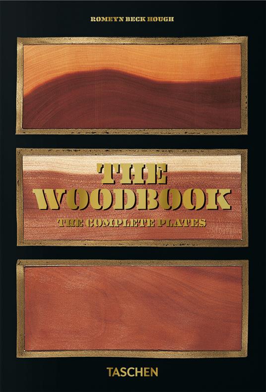 Romeyn B. Hough. The woodbook. The complete plates. Ediz. inglese, francese, tedesca - Klaus Ulrich Leistikow - copertina