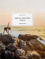 Great escapes yoga. The retreat book. Ediz. italiana, portoghese e spagnola