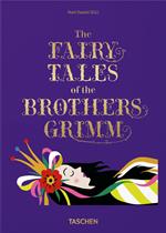 The fairy tales. Grimm & Andersen. 40th Anniversary Edition
