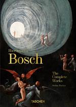 Hieronymus Bosch. The complete works. 40th ed.. Ediz. a colori