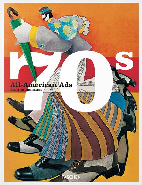 All-American ads of the 70s. Ediz. inglese, francese e tedesca - copertina