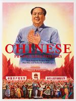 Chinese propaganda posters. Ediz. inglese, francese e tedesca