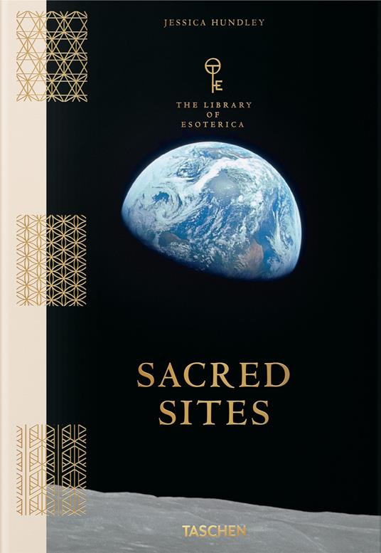 Sacred sites. The library of esoterica. Ediz. inglese - Jessica Hundley - copertina