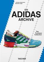 The Adidas archive. The footwear collection. Ediz. inglese, francese e tedesca