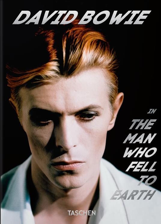 David Bowie. The man who fell to Earth. 40th Ed. Ediz. inglese, francese, tedesca - Paul Duncan - copertina