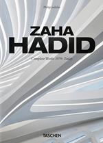 Zaha Hadid. Complete works 1979-today. 45th Ed. Ediz. inglese, francese e tedesca