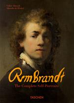 Rembrandt. The complete self-portraits. Ediz. a colori