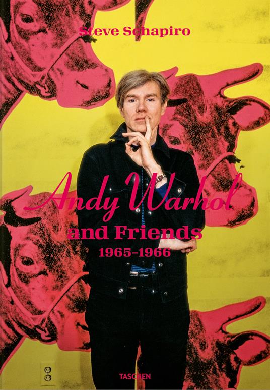Steve Schapiro. Andy Warhol and friends - copertina