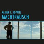 Machtrausch (Ungekürzt)